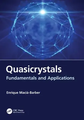 Quasicristaux : Principes fondamentaux et applications - Quasicrystals: Fundamentals and Applications