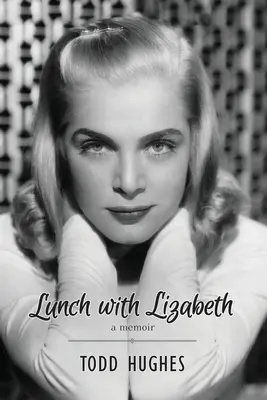 Déjeuner avec Lizabeth - Lunch with Lizabeth