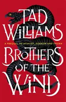 Frères du vent - Une histoire du dernier roi d'Osten Ard - Brothers of the Wind - A Last King of Osten Ard Story