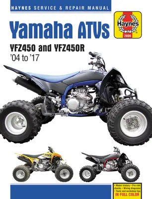 Yamaha Yfz450/450r Atv, 2004-2017 Manuel de réparation Haynes - Yamaha Yfz450/450r Atv, 2004-2017 Haynes Repair Manual