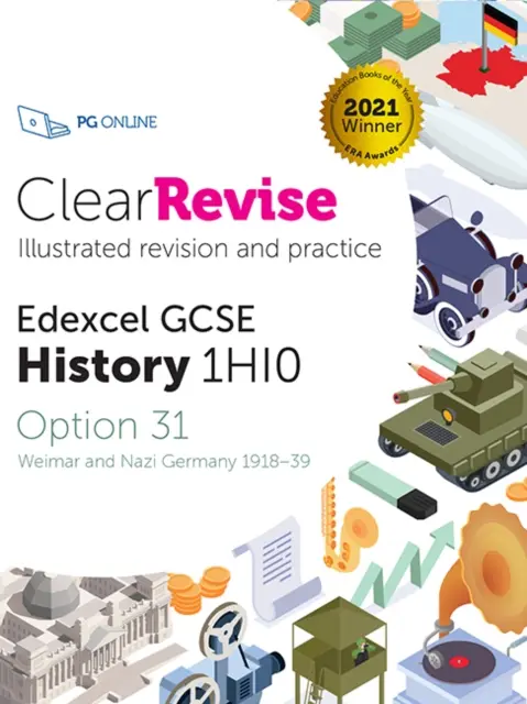 Réviser Edexcel GCSE History 1HI0 - Weimar and Nazi Germany 1918-39 (en anglais) - ClearRevise Edexcel GCSE History 1HI0 - Weimar and Nazi Germany 1918-39