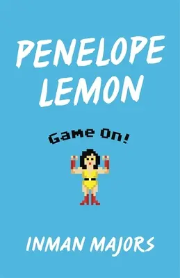 Pénélope Lemon : Le jeu est lancé ! - Penelope Lemon: Game On!