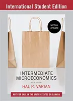 Microéconomie intermédiaire : A Modern Approach - Media Update (Varian Hal R. (University of California Berkeley)) - Intermediate Microeconomics: A Modern Approach - Media Update (Varian Hal R. (University of California Berkeley))