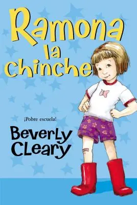 Ramona la Chinche = Ramona la peste - Ramona la Chinche = Ramona the Pest