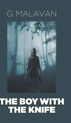 Le garçon au couteau - The Boy with the Knife