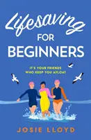 Le sauvetage pour les débutants - Lifesaving for Beginners