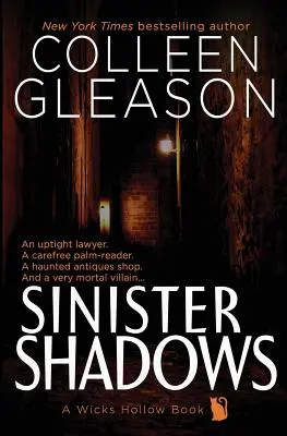 Les Ombres Sinistres : Un livre de Wicks Hollow - Sinister Shadows: A Wicks Hollow Book