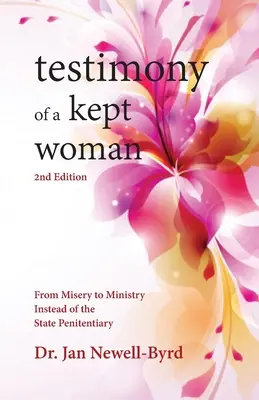 Témoignage d'une femme entretenue - Testimony of a Kept Woman