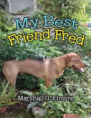 Mon meilleur ami Fred - My Best Friend Fred