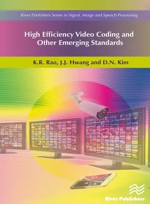 Codage vidéo à haute efficacité et autres normes émergentes - High Efficiency Video Coding and Other Emerging Standards