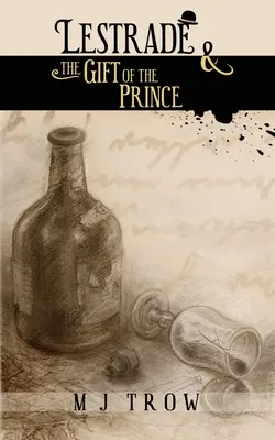 Lestrade et le Don du Prince - Lestrade and the Gift of the Prince