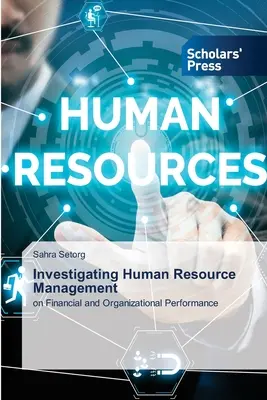 Enquête sur la gestion des ressources humaines - Investigating Human Resource Management