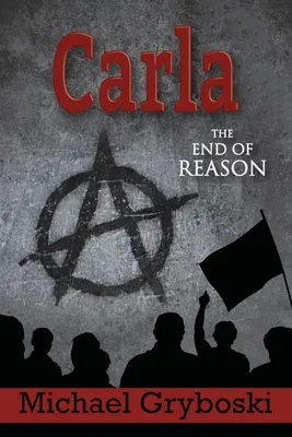 Carla La fin de la raison - Carla The End of Reason