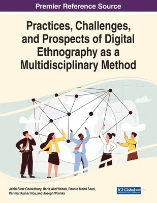 Pratiques, défis et perspectives de l'ethnographie numérique en tant que méthode pluridisciplinaire - Practices, Challenges, and Prospects of Digital Ethnography as a Multidisciplinary Method