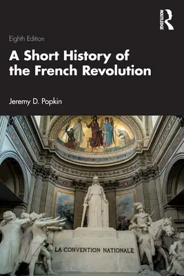 Brève histoire de la Révolution française - A Short History of the French Revolution