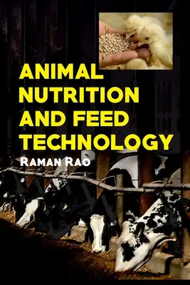 Nutrition animale et technologie de l'alimentation - Animal Nutrition and Feed Technology
