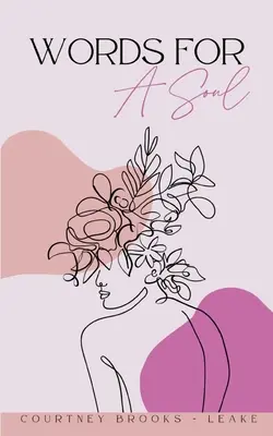 Des mots pour une âme - Words For A Soul