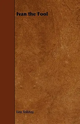Ivan le fou - Ivan the Fool