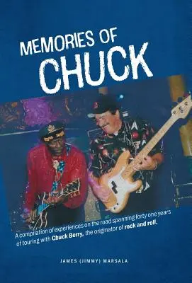Souvenirs de Chuck (Marsala James (Jimmy)) - Memories of Chuck (Marsala James (Jimmy))