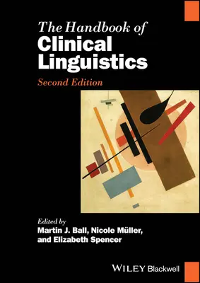 Le manuel de linguistique clinique - The Handbook of Clinical Linguistics