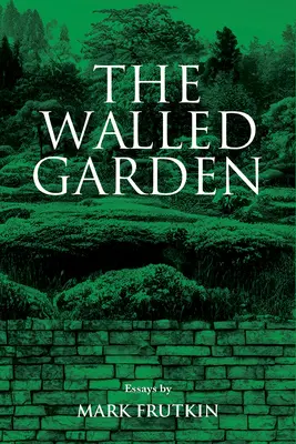 Le jardin clos : Volume 83 - The Walled Garden: Volume 83