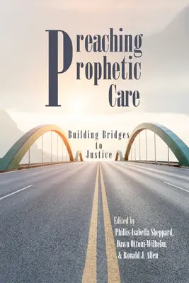 Prêcher le soin prophétique - Preaching Prophetic Care