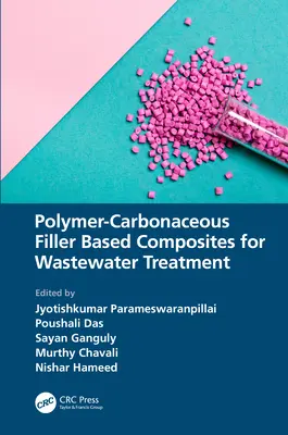 Composites à base de polymères et de charges carbonées pour le traitement des eaux usées - Polymer-Carbonaceous Filler Based Composites for Wastewater Treatment