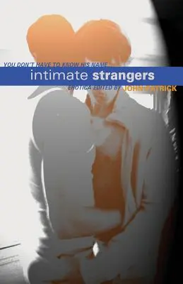 Étrangers intimes - Intimate Strangers