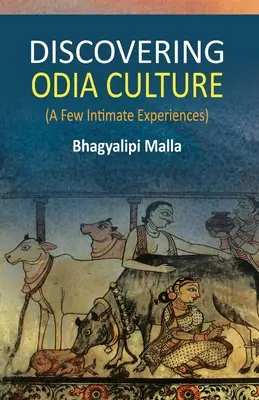 À la découverte de la culture odique - Discovering Odia Culture