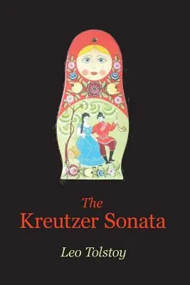 La Sonate à Kreutzer - The Kreutzer Sonata