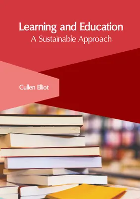 Apprentissage et éducation : Une approche durable - Learning and Education: A Sustainable Approach