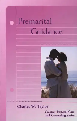 L'orientation prénuptiale - Premarital Guidance