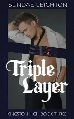 Triple couche - Triple Layer