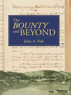 Le « Bounty » et au-delà - The 'Bounty' and Beyond