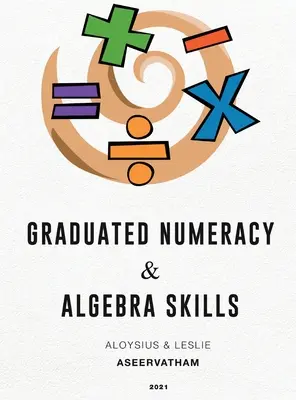 Compétences en calcul et en algèbre de niveau supérieur - Graduated Numeracy and Algebra Skills