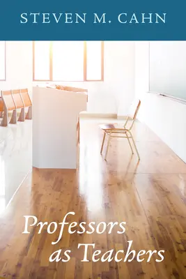 Les professeurs en tant qu'enseignants - Professors as Teachers