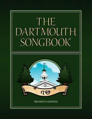 Le livre de chansons de Dartmouth - The Dartmouth Songbook