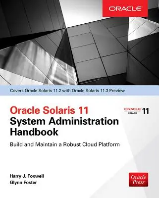 Manuel d'administration système Oracle Solaris 11.2 (Oracle Press) - Oracle Solaris 11.2 System Administration Handbook (Oracle Press)