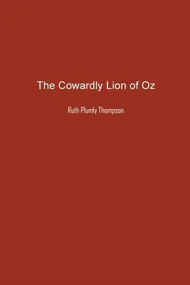 Le lion lâche d'Oz - The Cowardly Lion of Oz