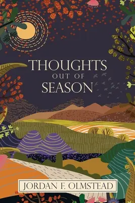 Pensées hors saison - Thoughts Out of Season