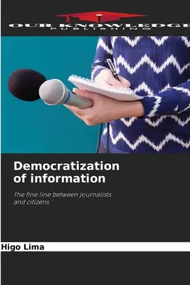 Démocratisation de l'information - Democratization of information