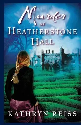 Meurtre à Heatherstone Hall - Murder at Heatherstone Hall