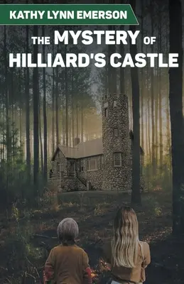 Le mystère du château de Hilliard - The Mystery of Hilliard's Castle