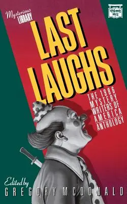 Last Laughs : L'anthologie 1986 des Mystery Writers of America - Last Laughs: The 1986 Mystery Writers of America Anthology