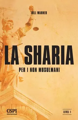 La Charia pour les non-musulmans - La Sharia per i non-musulmani