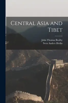 Asie centrale et Tibet - Central Asia and Tibet