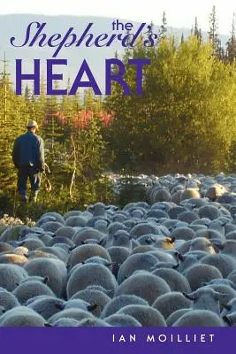 Le cœur du berger - The Shepherd's Heart