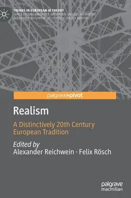 Le réalisme : Une tradition européenne propre au XXe siècle - Realism: A Distinctively 20th Century European Tradition