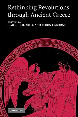 Repenser les révolutions à travers la Grèce antique - Rethinking Revolutions Through Ancient Greece