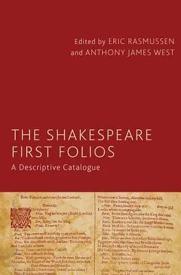 Les premiers folios de Shakespeare : Catalogue descriptif - The Shakespeare First Folios: A Descriptive Catalogue